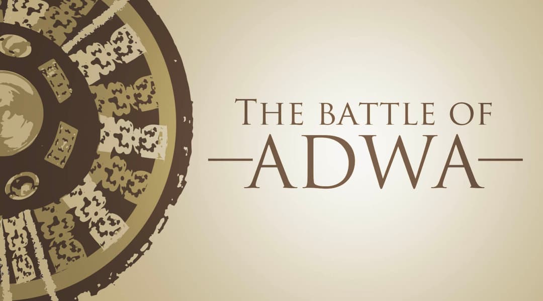 Adwa : A Call to Greatness